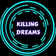 KILLING_DREAMS