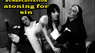 Mona Wales, Helena Locke, Charlotte Sartre - NUNSPLOITATION: ATONING FOR SIN
