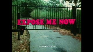 Expose Me Now (720)