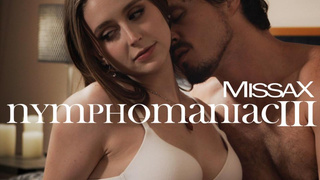 Nymphomaniac III - Laney Grey