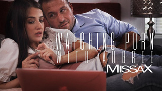 Watching Porn With Aubree – Aubree Valentine, Chad White