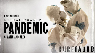 Future Darkly: Pandemic - Anna and Alex – Lola Fae