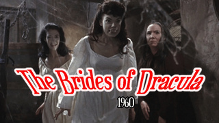 THE BRIDES OF DRACULA (1960)