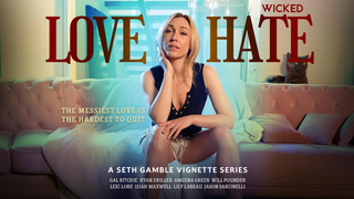 Lily Labeau, Gal Ritchie, Lexi Lore & Ameena Green - Love / Hate (6/3/26)