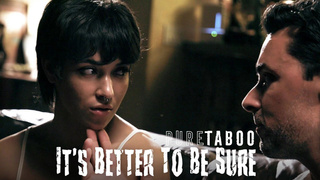 It's Better to Be Sure – Brooklyn Gray, Ryan Driller