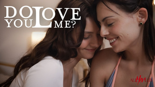 Do You Love Me? – Angel Windell, Serena Hill