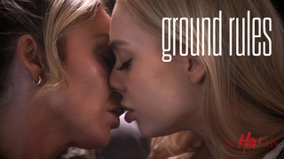 Ground Rules – Braylin Bailey, Sadie Summers