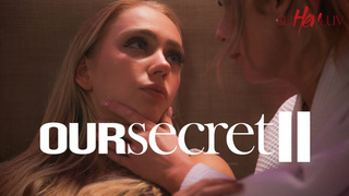 Our Secret II – Braylin Bailey, Sadie Summers
