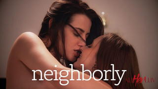 Neighborly – Aubree Valentine, Laney Grey