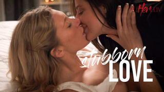 Stubborn Love – Addison Vodka, Aubree Valentine