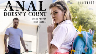 Anal Doesn't Count – Chl૦e Foster, Kyle Mas૦n