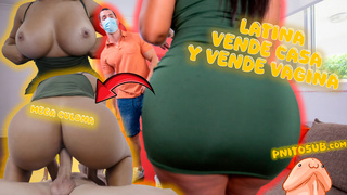 En español Putita latina quiere vender la casa... y su vagina