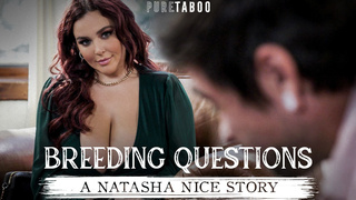 Breeding Questions – A Natasha Nice Story