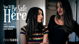 You'll Be Safe Here – Gizelle Blanc૦, Maya W૦ulfe