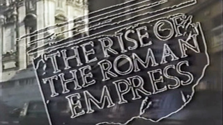 Rise Of The Roman Empress (1987) (1080)