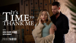 It's Time to Thank Me – Anna Claire Clouds, Seth Gamble