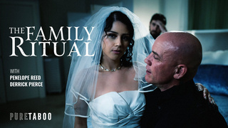 The Family Ritual – Penelope Reed, Derrick Pierce