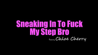 Thepovgod *Chloe Cherry- Fucks Stepbrother
