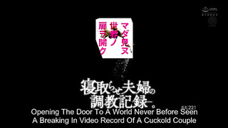 [JUL-221] Opening The Door To A World Never Before Seen A Breaking In Video Record Of A Cuckold Coup 3 video