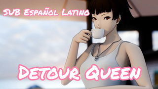 Detour Queen(SUB) By AyyTee3D