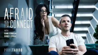 Cami Strella - Afraid To Connect
