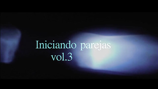 Iniciando Parejas Vol. 3