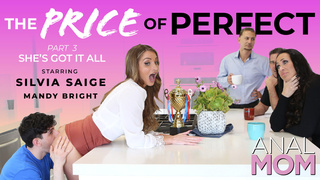 The Price Of Perfect: Part 3 - She's Got It All! – Silviа Sаige, Mаndy Brіght