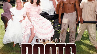 Can’t Be Roots (2011) XxX Parody