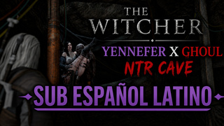 Yennefer X Ghoul NTR cave(SUB) By 0Zmann