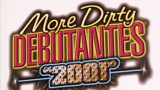 Movie - More Dirty Debutantes "2001"