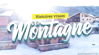 Movie - Histoires Vraies： A La Montagne ⧸ True stories in the mountains  (2023) (1) 2 video