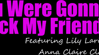 Stepsis i'm not gonna fuck your friend