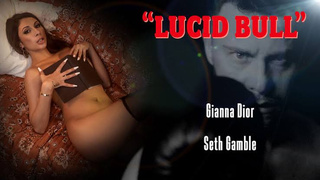 Gianna Dior - Lucid Bull