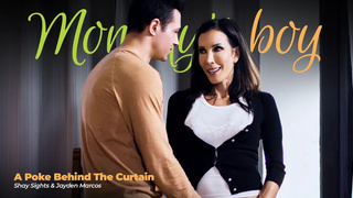 Shay Sights - A Poke Behind The Curtain MommysBoy
