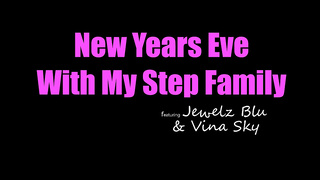 Sexy Girl Vina hot New Years Eve With My Step Family