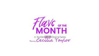 Cecelia xxx - April 2025 Flavor porn The Month XXX