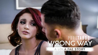 Wrong Way: A Lola Fae Story