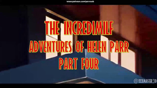 The Incredimilf adventures of MrsHelen Parr Part Parrt