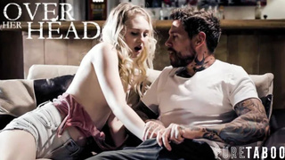 Over Her Head – Lily Rader, Dean Van Damme