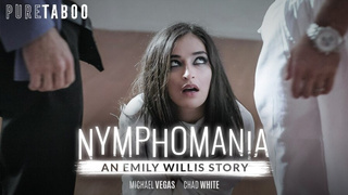 Nymphomania: An Emily Willis Story