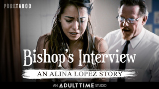 Bishop's Interview: An Alina Lopez Story