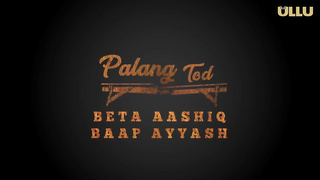Palang Tod Beta Aashiq Baap Ayyash 2022